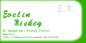 evelin miskey business card